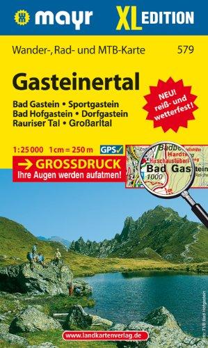 Gasteinertal XL: Wander-, Rad- und Mountainbikekarte. GPS-genau. 1:25000