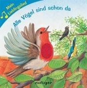 Mein Lieblingslied. Alle Vögel sind schon da