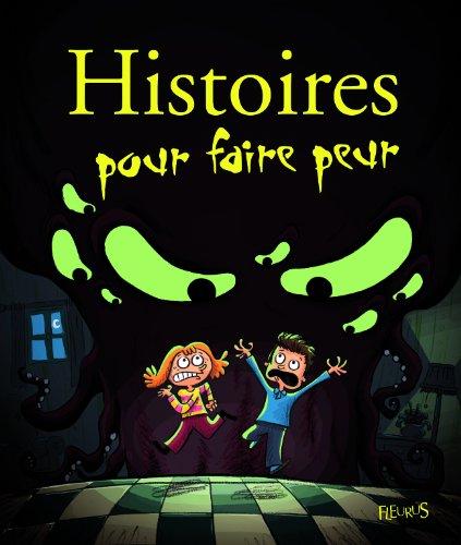 Histoires pour faire peur