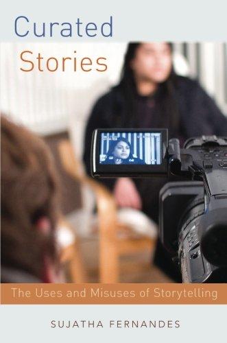 Curated Stories: The Uses and Misuses of Storytelling (Oxford Studies in Culture and Politics)