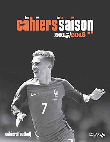 Les cahiers de la saison 2015-2016