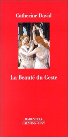 La beauté du geste