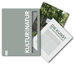 Kultur I Natur: Kunst und Philosophie im Kontext der Stadtentwicklung