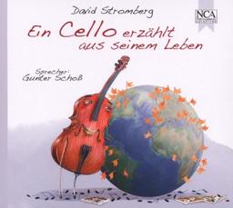 Ein Cello Erzählt aus Seinem Leben