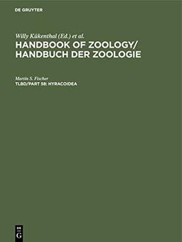 Hyracoidea (Handbook of Zoology / Handbuch der Zoologie. Mammalia)