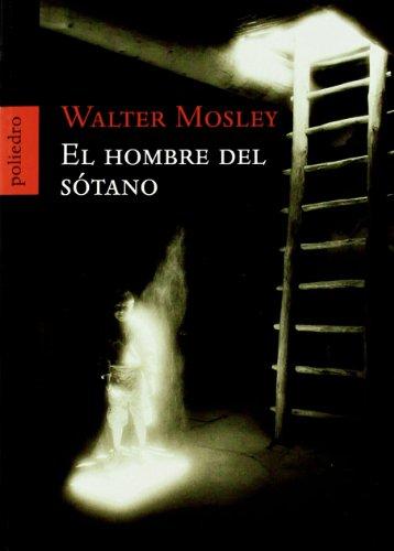 Hombre Del Sotano, El (Novela Poliedro)