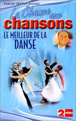 La chance aux chansons;le meilleur de la danse