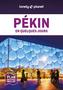 Pékin en quelques jours