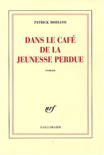 Dans le café de la jeunesse perdue