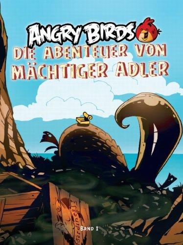 Angry Birds Comic, Bd. 1: Die Abenteuer von Mächtiger Adler