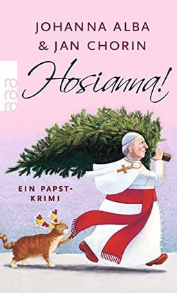 Hosianna!: Ein Papst-Krimi