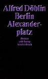 Berlin Alexanderplatz: Die Geschichte vom Franz Biberkopf