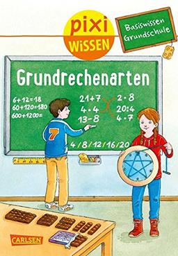 Pixi Wissen 97: Basiswissen Grundschule: Grundrechenarten