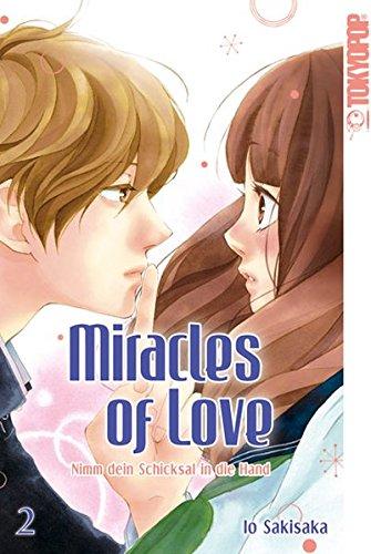 Miracles of Love - Nimm dein Schicksal in die Hand 02