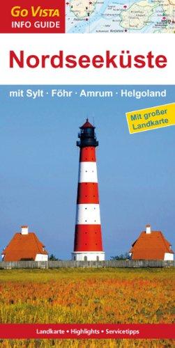 Nordseeküste: mit Sylt, Föhr, Amrum, Helgoland