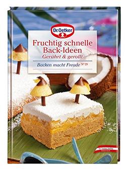 Fruchtig schnelle Back-Ideen, Gerührt & gerollt: Backen macht Freude 29