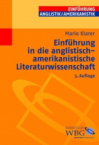 Einführung in die anglistisch-amerikanistische Literaturwissenschaft