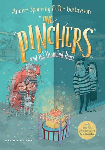 The Pinchers and the Diamond Heist