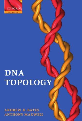 DNA Topology (Oxford Biosciences)