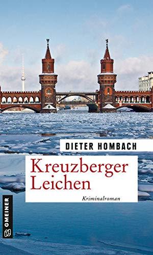 Kreuzberger Leichen: Kriminalroman (Kommissar Hartenfels) (Kriminalromane im GMEINER-Verlag)