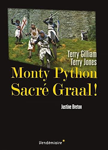 Monty Python, Sacré Graal ! : Terry Gilliam, Terry Jones