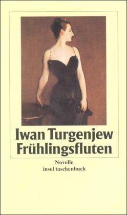 Frühlingsfluten: Novelle (insel taschenbuch)