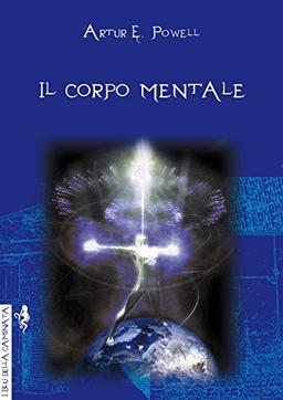 "Il Corpo Mentale"