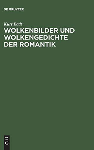 Wolkenbilder und Wolkengedichte der Romantik