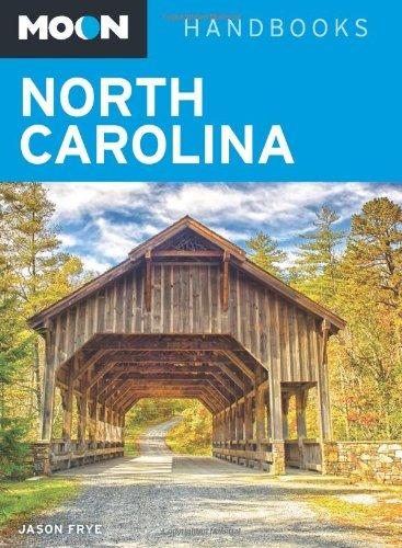 Moon North Carolina (Moon Handbooks)