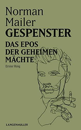 Gespenster: Das Epos der geheimen Mächte, Erster Ring