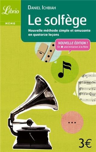 Solfège : nouvelle méthode simple et amusante en quatorze leçons