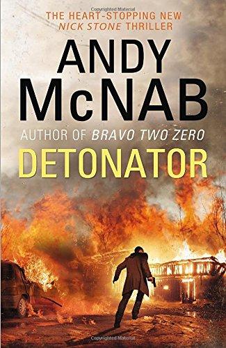 Detonator: (Nick Stone Thriller 17)