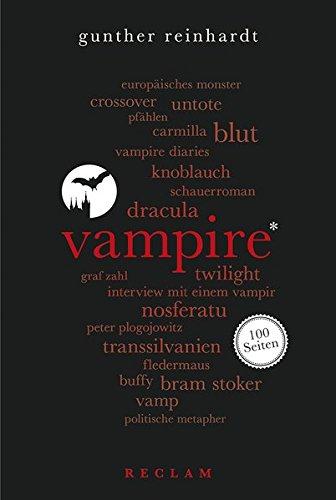 Vampire. 100 Seiten (Reclam 100 Seiten)