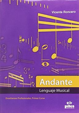 Andante, lenguaje musical, enseñanzas profesionales primer curso