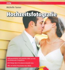 Hochzeitsfotografie (mitp Fotografie)