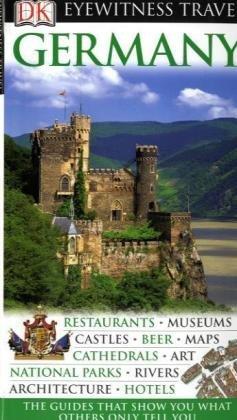 Eyewitness Travel Guide Germany (DK Eyewitness Travel Guide)