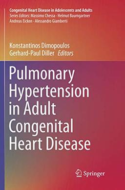 Pulmonary Hypertension in Adult Congenital Heart Disease (Congenital Heart Disease in Adolescents and Adults)