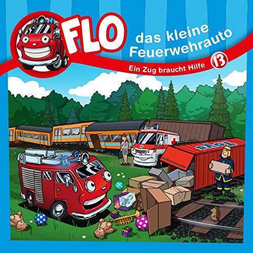 Flo - das kleine Feuerwehrauto: Ein Zug braucht Hilfe (13) (FLO - DAS KLEINE FEUERWEHRAUTO (13), Band 13)