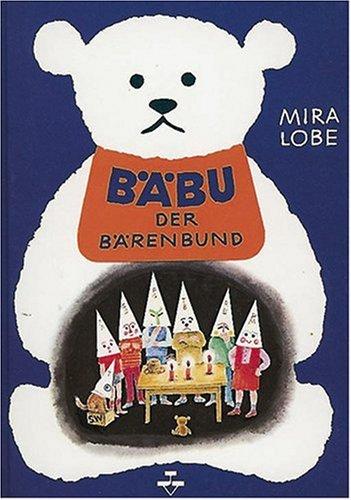 Bäbu, der Bärenbund