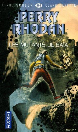 Les mutants de Gaïa