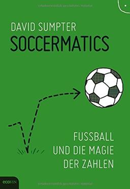 Soccermatics: Fußball und die Magie der Zahlen