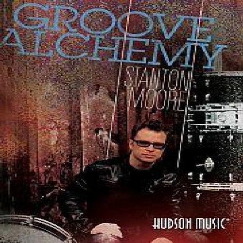 Groove Alchemy - Stanton Moore