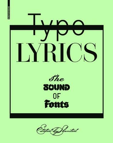 Typo Lyrics. The Sound of Fonts