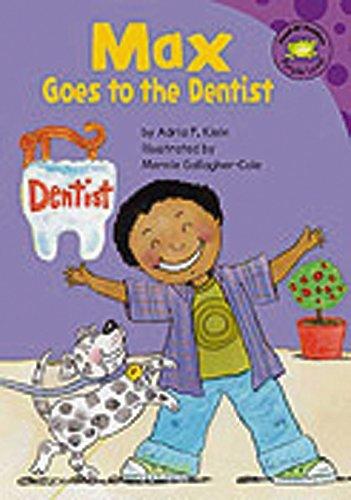 Max Goes to the Dentist (Read-It! Readers: The Life of Max Purple Level)