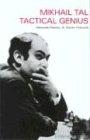 Mikhail Tal: Tactical Genius (Masters (Everyman Chess))