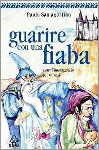 Guarire con una fiaba (Urra)