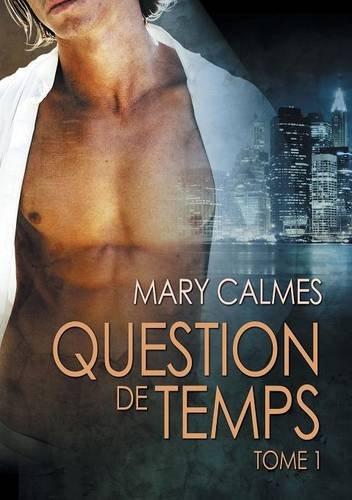 Question de temps tome 1