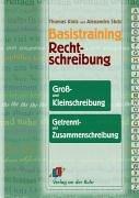 Klotz, Thomas; Stutz, Alexandra : Groß- und Kleinschreibung, Getrennt- und Zusammenschreibung