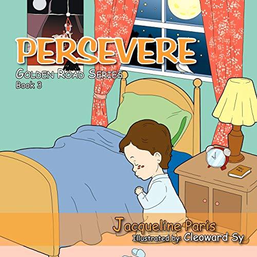 Persevere: Golden Road Series Book 3