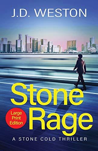 Stone Rage: A British Action Crime Thriller (The Stone Cold Thriller)